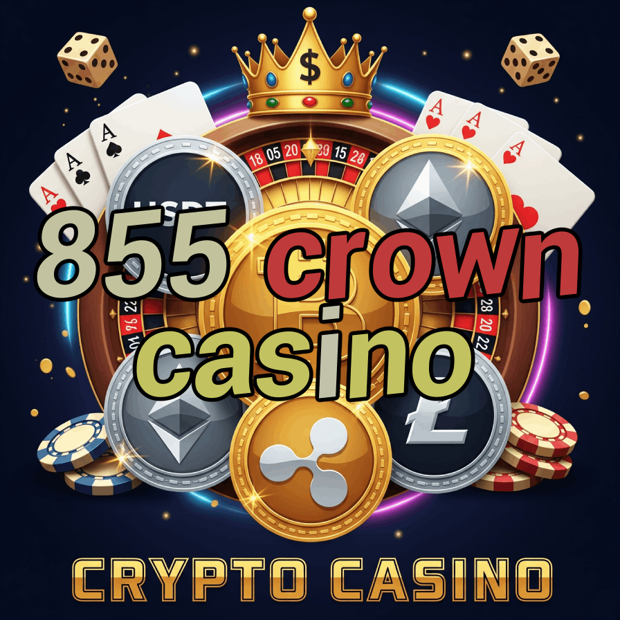 855 Crown Casino - VIP Casino Experience & Rewards